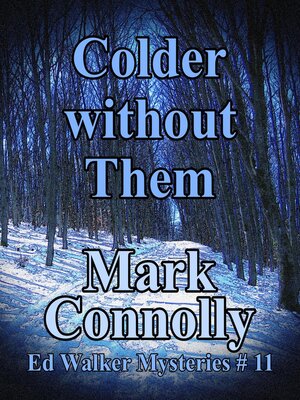 cover image of Colder Without Them